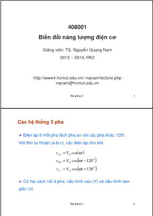 Bài giảng Biến đổi năng lượng điện cơ - Bài 2: Các hệ thống 3 pha - Nguyễn Quang Nam