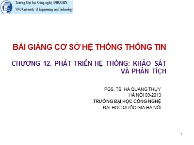 Bài giảng Cơ sở hệ thống thông tin - Chương 12: Phát triển hệ thống. Khảo sát và phân tích - Hà Quang Thụy