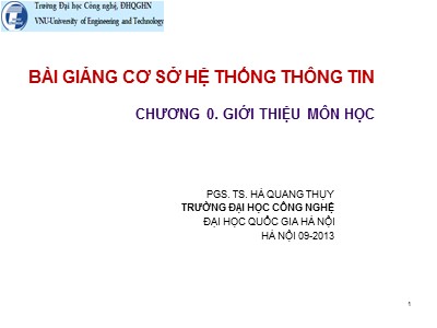 Bài giảng Cơ sở hệ thống thông tin - Giới thiệu môn học - Hà Quang Thụy