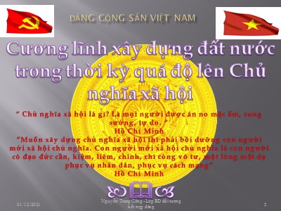 Bài giảng Cương lĩnh xây dựng đất nước trong thời kỳ quá độ lên Chủ nghĩa xã hội