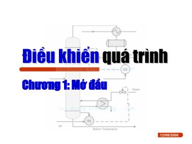 Bài giảng Điện khiển quá trình - Chương 1: Mở đầu