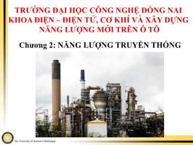 Bài giảng Điện tử, cơ khí và xây dựng năng lượng mới trên ô tô - Chương 2: Năng lượng truyền thống