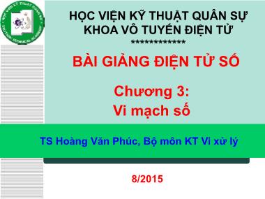 Bài giảng Điện tử số - Chương 3: Vi mạch số - Hoàng Văn Phúc