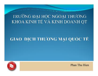 Bài giảng Giao dịch thương mại quốc tế