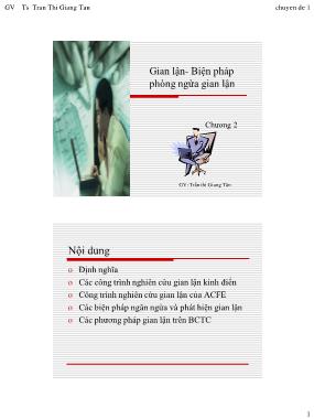 Bài giảng Kiểm soát nội bộ - Chương 2: Gian lận. Biện pháp phòng ngừa gian lận - Trần thị Giang Tân