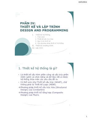 Bài giảng Kỹ thuật phần mềm - Phần 4: Thiết kế và lập trình design and programming