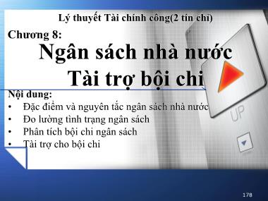 Bài giảng Lý thuyết tài chính công - Chương 8: Ngân sách nhà nước tài trợ bội chi - Trương Minh Tuấn