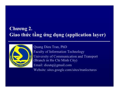 Bài giảng Mạng máy tính - Chương 2, Phần a: Giao thức tầng ứng dụng (Application layer) - Trần Quang Diện