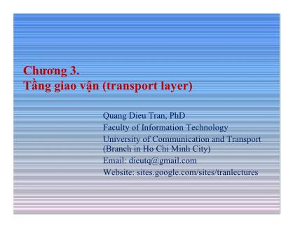 Bài giảng Mạng máy tính - Chương 3: Tầng giao vận (Transport layer) - Trần Quang Diện