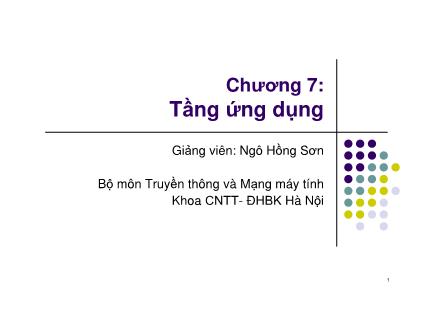 Bài giảng Mạng máy tính - Chương 7, Phần 1: Tầng ứng dụng - Ngô Hồng Sơn