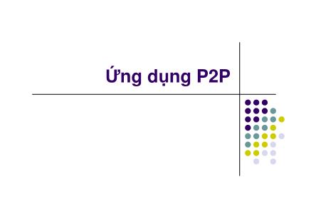 Bài giảng Mạng máy tính - Chương 7, Phần 4: Tầng ứng dụng - Ngô Hồng Sơn