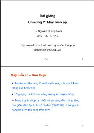 Bài giảng Máy điện - Chương 2: Máy biến áp - Nguyễn Quang Nam