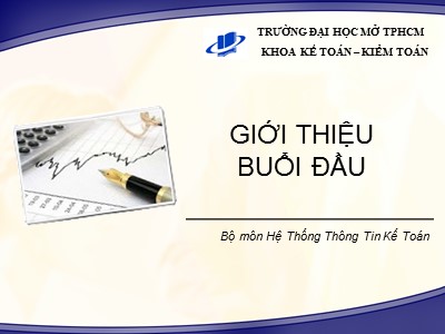 Bài giảng môn Hệ thống thông tin kế toán 2