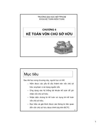 Bài giảng môn Kế toán tài chính 1 - Chương 6: Kế toán vốn chủ sở hữu