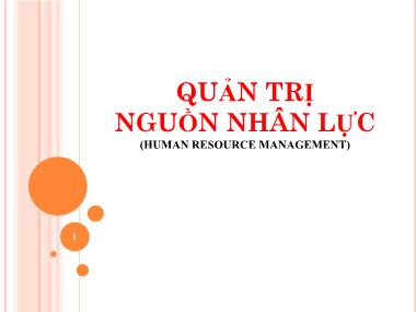 Bài giảng môn Quản trị nguồn nhân lực