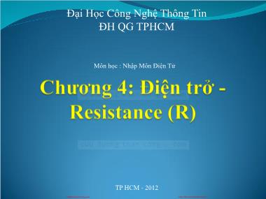 Bài giảng Nhập môn điện tử - Chương 4: Điện trở