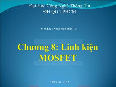 Bài giảng Nhập môn điện tử - Chương 8: Linh kiện