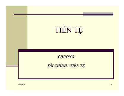 Bài giảng Những vấn đề cơ bản về phạm trù tài chính - Chương 2: Tài chính. Tiền tệ