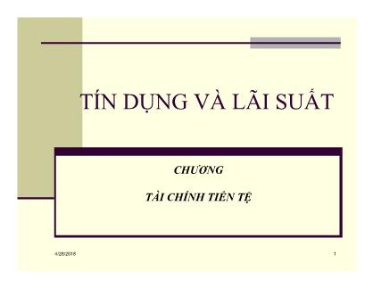 Bài giảng Những vấn đề cơ bản về phạm trù tài chính - Chương 6: Tín dụng và lãi suất