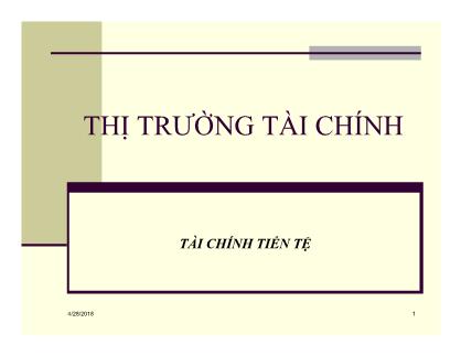 Bài giảng Những vấn đề cơ bản về phạm trù tài chính - Chương 8: Thị trường tài chính