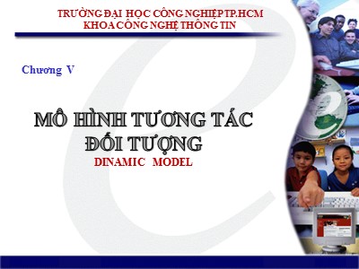 Bài giảng Phân tích và thiết kế hệ thống - Chương 5: Mô hình tương tác đối tượng