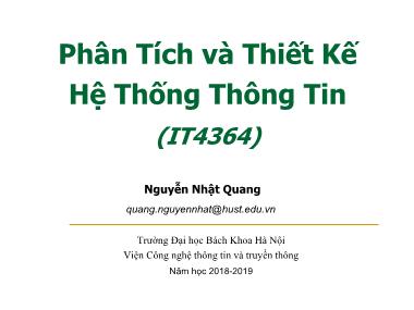 Bài giảng Phân tích và thiết kế hệ thống thông tin - Nguyễn Nhật Quang