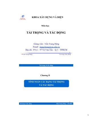 Bài giảng Tải trọng và tác động - Chương 2: Tính toán các dạng tải trọng và tác động