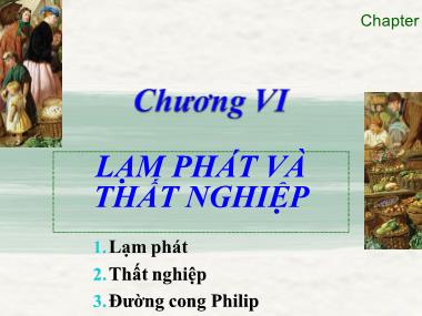 Bài giảng Thanh toán quốc tế - Chương 6: Lạm phát và thất nghiệp - Huỳnh Minh Triết