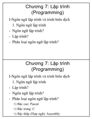 Bài giảng Tin học cơ sở - Chương 7: Lập trình