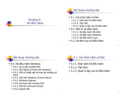 Bài giảng Tin học đại cương - Phần 1: Tin học căn bản - Chương 5: Hệ điều hành