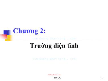 Bài giảng Trường điện từ - Chương 2: Trường điện tĩnh