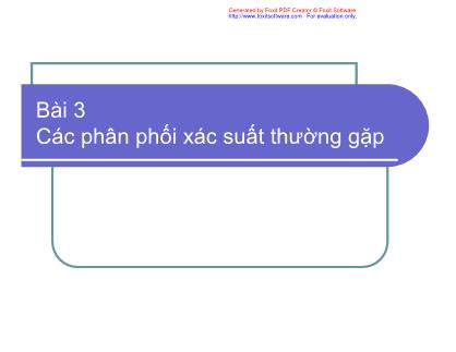 Bài giảng Xác suất thống kê - Bài 3: Các phân phối xác suất thường gặp