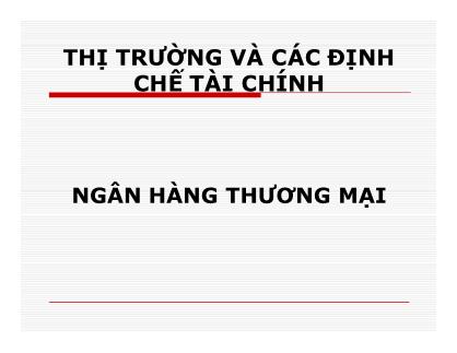 Báo cáo Ngân hàng thương mại