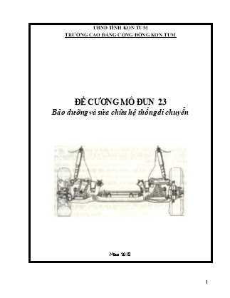 Đề cương Mô đun 23 - Bảo dưỡng và sửa chữa hệ thống di chuyển