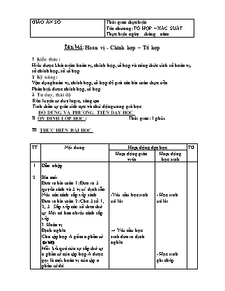 Giáo án Đại số Lớp 11 - Chương 2: Tổ hợp. Xác suất - Bài: Hoán vị. Chỉnh hợp. Tổ hợp