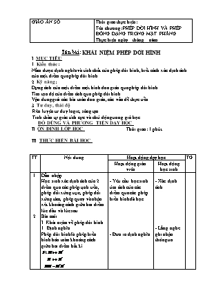 Giáo án Hình học Lớp 11 - Chương 1: Phép dời hình và phép đồng dạng trong mặt phẳng - Bài: Khái niệm phép dời hình