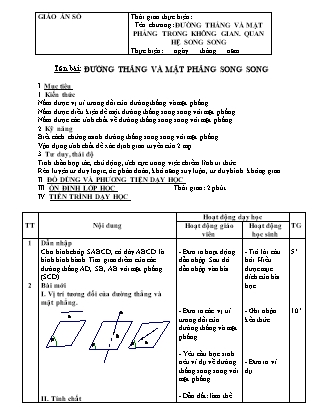 Giáo án Hình học Lớp 11 - Chương 2: Đường thẳng và mặt phẳng trong không gian. Quan hệ song song - Bài: Đường thẳng và mặt phẳng song song