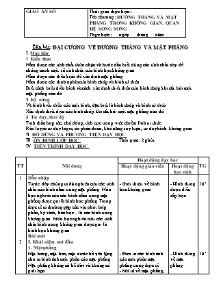 Giáo án Hình học Lớp 11 - Chương 2: Đường thẳng và mặt phẳng trong không gian. Quan hệ song song - Bài: Đại cương về đường thẳng và mặt phẳng