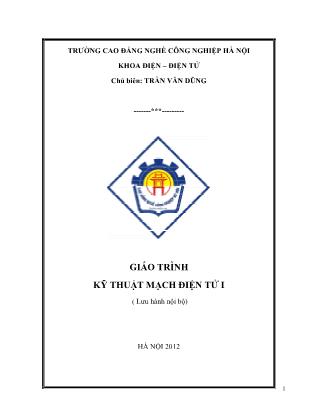 Giáo trình Kỹ thuật mạch điện tử 1 (Phần 1)