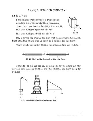 Giáo trình Sức bền vật liệu - Chương 3: Kéo. Nén đúng tâm