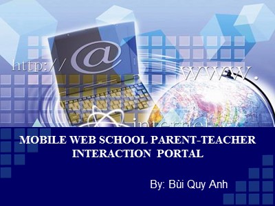 Mobile web school parent - Teacher interaction portal