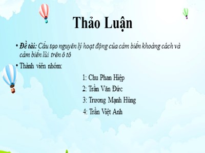 Tiểu luận Cấu tạo nguyên lý hoạt động của cảm biến khoảng cách và cảm biến lùi trên ô tô