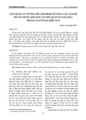 Vận dụng tư tưởng Hồ Chí Minh về công tác cán bộ để xây dựng đội ngũ cán bộ quản lí giáo dục trong giai đoạn hiện nay