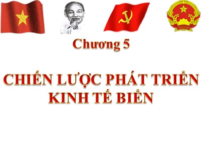 Bài giảng Chiến lược phát triển kinh tế biển