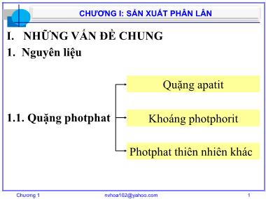 Bài giảng Công nghệ sản xuất phân bón vô cơ - Chương 1: Sản xuất phân lân - Nguyễn Văn Hòa