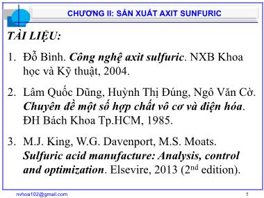 Bài giảng Công nghệ sản xuất phân bón vô cơ - Chương 2: Sản xuất Axit Sunfuric - Nguyễn Văn Hòa