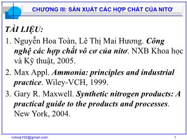 Bài giảng Công nghệ sản xuất phân bón vô cơ - Chương 3: Sản xuất các hợp chất của Nitơ - Nguyễn Văn Hòa