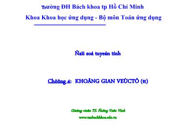 Bài giảng Đại số tuyến tính - Chương 4: Không gian Vecto