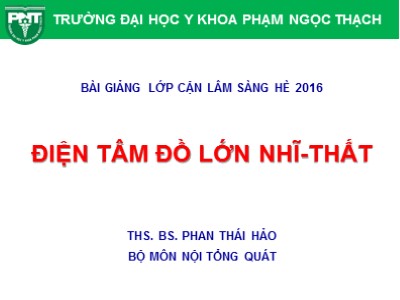 Bài giảng Điện tâm đồ lớn nhĩ thất