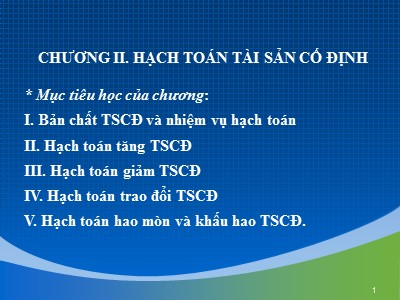 Bài giảng Hạch toán tài sản cố định